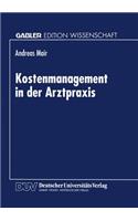 Kostenmanagement in der Arztpraxis