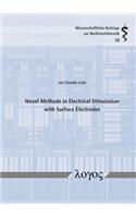 Novel Methods in Electrical Stimulation with Surface Electrodes