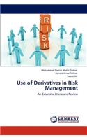 Use of Derivatives in Risk Management