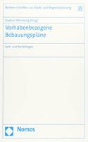 Vorhabenbezogene Bebauungsplane