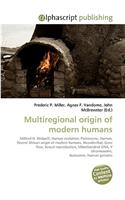 Multiregional Origin of Modern Humans