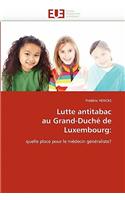 Lutte Antitabac Au Grand-Duché de Luxembourg
