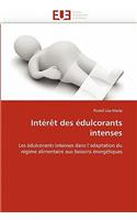 Int�r�t Des �dulcorants Intenses: (Omn.Univ.Europ.)