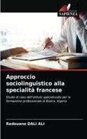Approccio sociolinguistico alla specialità francese