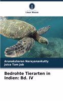 Bedrohte Tierarten in Indien: Bd. IV