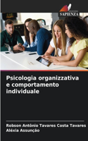 Psicologia organizzativa e comportamento individuale