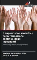 Il supervisore scolastico nella formazione continua degli insegnanti