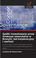 Spólki inwestowane przez fundusze emerytalne w Brazylii