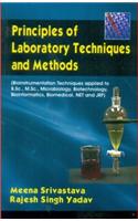 Principles of Laboratory Techniques and Methods