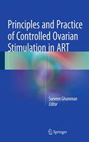 Principles and Practice of Controlled Ovarian Stimulation in ART: (English)