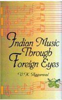 Indian Music Through Foriegn Eyes
