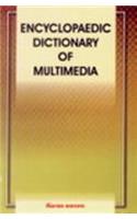 Encyclopaedic Dictionary Of Multimedia