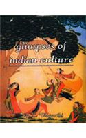 Glimpses of Indian Culture