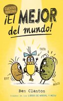 Cuentos Patateros 1. Â¡El mejor del mundo!
