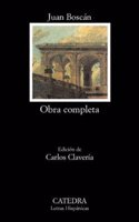 Obra completa/ Complete Works (Letras hispanicas/ Hispanic Writings)