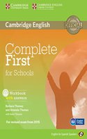 Complete First for Schools for Spanish Speakers Workbook with Answers with Audio CD