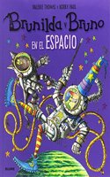 Brunilda y Bruno. En el espacio