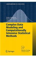 Complex Data Modeling and Computationally Intensive Statistical Methods