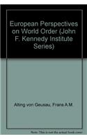 European Perspectives on World Order