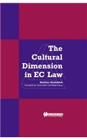 The Cultural Dimension in EC Law