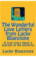 The Wonderful Love Letters from Lucky Bluestone