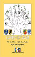 GRENSTAM: Atta storslakter ~ Eight Great Families