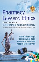 Pharmacy Law and Ethics for Second Year Diploma in Pharmacy