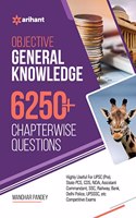 6250+ Chapterwise Questions Objective General Knowledge