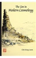 Zen In Modern Cosmology, The