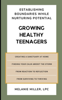 Growing Healthy Teenagers