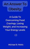 Answer To Obesity