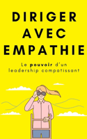 Diriger avec empathie