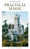 Practical Magic