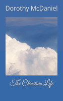 The Christian Life