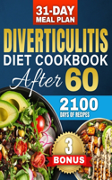 Diverticulitis Diet After 60