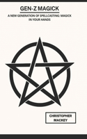 Gen Z Magick