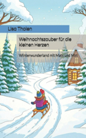 Weihnachtszauber für die kleinen Herzen mit Mats und Miri