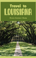 Travel to Louisiana