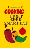 cooking light cook smart eat