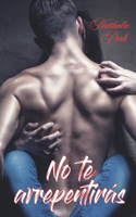 No te arrepentirás