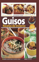 Guisos: RECETAS DE INVIERNO: hecho en casa paso a paso(9 Alimentacion Saludable)