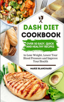 Dash Diet Cookbook