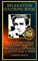 Brenton Thwaites Relaxation Coloring Book