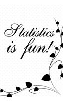 Statistics is fun: A handy password keeper valentine gift for statistics teacher, couples lovers friends families girlfriends boyfriends and besties - Helps to organiz