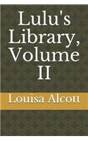 Lulu's Library, Volume II