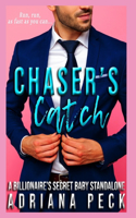 Chaser's Catch