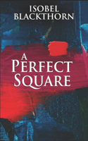 A Perfect Square: Trade Edition