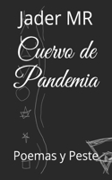 Cuervo de Pandemia
