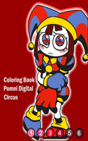 Coloring Book Pomni Digital Circus: Great Gifts For Children, Kids, Boys, and Girls With 60+ High-Quality Designs