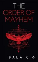 The Order of Mayhem